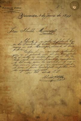 Carta sobre el recibimiento de nota del destace de cerdo en el municipio de Yuscarán y recaudación de impuestos. 1899